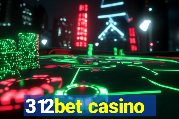 312bet casino